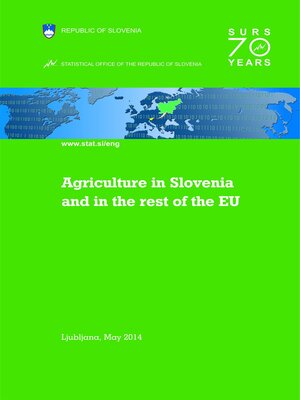 cover image of Agriculture in Slovenia and in the rest of the EU